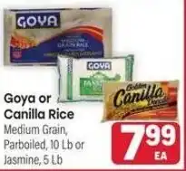 Tony’s Fresh Market Goya or Canilla Rice offer