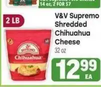 Tony’s Fresh Market V&V Supremo Shredded Chihuahua Cheese offer