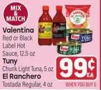 Tony’s Fresh Market Valentina Red or Black Label Hot Sauce offer
