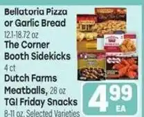 Tony’s Fresh Market Bellatoria Pizza or Garlic Bread offer