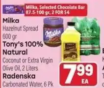 Tony’s Fresh Market Milka Tony's 100% Natural Radenska offer