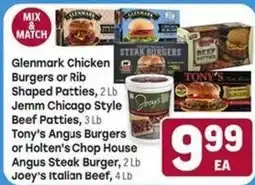 Tony’s Fresh Market Glenmark Chicken Burgers or Rib Shaped Patties, Jemm Chicago Style Beef Patties, Tony's Angus Burgers or Holten's Chop House offer
