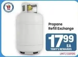 Tony’s Fresh Market Propane Refill Exchange offer