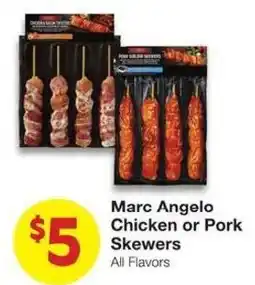 Market Street Marc Angelo Chicken or Pork Skewers offer