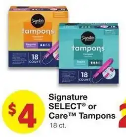 Market Street Signature Select or Care Tampons offer