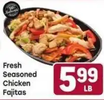 Tony’s Fresh Market Fresh Seasoned Chicken Fajitas offer