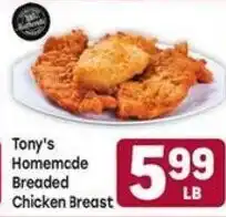 Tony’s Fresh Market Tony's Homemde Breaded Chicken Breast offer