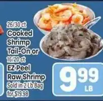 Tony’s Fresh Market Cooked Shrimp Tail-On or EZ-Peel Raw Shrimp offer