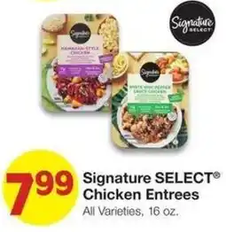 Market Street Signature SELECT Chicken Entrees offer
