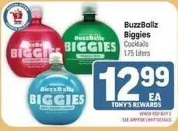 Tony’s Fresh Market BuzzBallz Biggies Cocktails offer