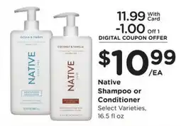 Fry's Native Shampoo or Conditioner offer