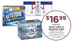 Fry's Busch Light or Keystone Light offer