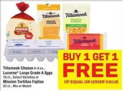 Albertsons Tillamook Cheese or Lucerne Large Grade A Eggs or Mission Tortillas Fajitas offer