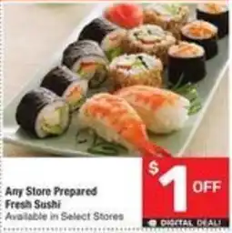 Albertsons Any Store Prepared Fresh Sushi offer