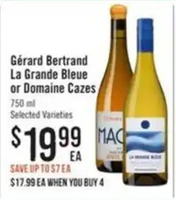 Haggen Food Gérard Bertrand La Grande Bleue or Domaine Cazes offer