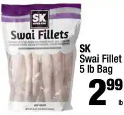 Super King Markets Sk swai fillet offer