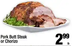 Super King Markets Pork Butt Steak or Chorizo offer