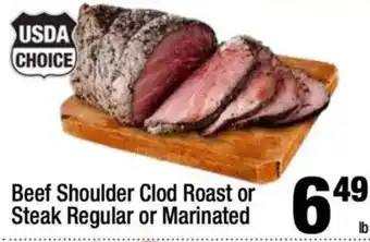 Super King Markets Usda choice beef shoulder clod roast or steak regular or marinated offer