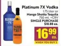 Save Mart Platinum 7X Vodka or Mango Shotta Tequila offer