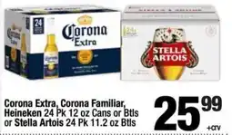 Super King Markets Corona Extra, Corona Familiar, Heineken or Stella Artois offer