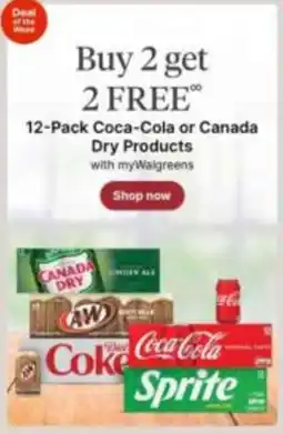 Walgreens Coca-Cola or Canada Dry Products offer