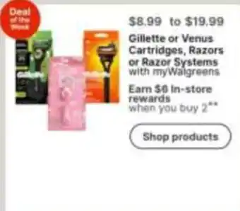 Walgreens Gillette or Venus Cartridges, Razors or Razor Systems offer