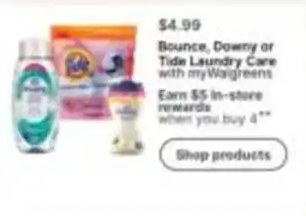 Walgreens Bounce, Downy or Tide Laundry Care with myWalgreens offer