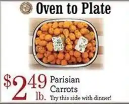 Yoke's Fresh Market Oven to Plate Parisian Carrots offer
