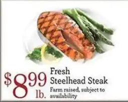 Yoke's Fresh Market Fresh Steelhead Steak offer