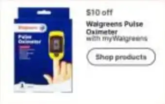 Walgreens Walgreens Pulse Oximeter offer