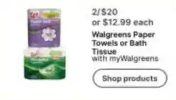 Walgreens Walgreens Paper Towels or Bath Tissue offer