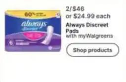 Walgreens Always Discreet Pads offer