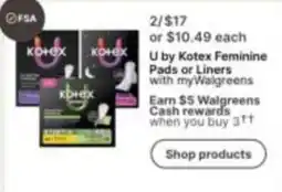 Walgreens U by Kotex Feminine Pads or Liners offer
