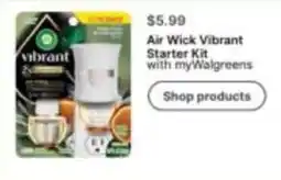 Walgreens Air Wick Vibrant Starter Kit with myWalgreens offer