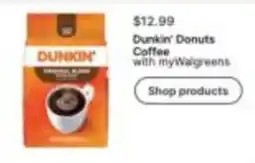 Walgreens Dunkin' Donuts Coffee with myWalgreens offer
