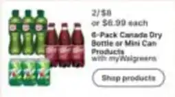 Walgreens Canada Dry Bottle or Mini Can Products offer