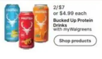 Walgreens Bucked Up Protein Drinks offer