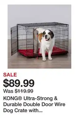 Petsmart KONG Ultra-Strong & Durable Double Door Wire Dog Crate with Divider Panel offer