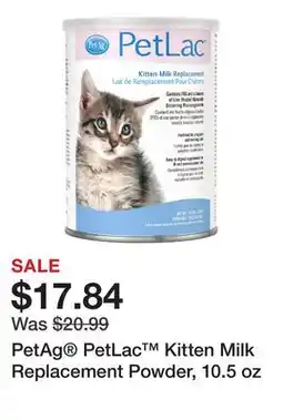 Petsmart PetAg PetLac Kitten Milk Replacement Powder, 10.5 oz offer