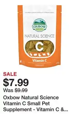 Petsmart Oxbow Natural Science Vitamin C Small Pet Supplement - Vitamin C & High-Fiber Timothy Hay offer