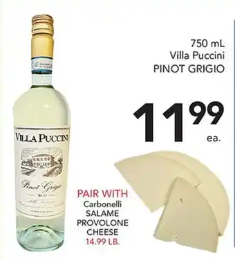 Pete's Fresh Market 750 mL Villa Puccini PINOT GRIGIO offer