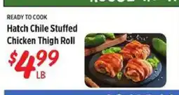 Rouses Hatch Chile Stuffed Chicken Thigh Roll offer