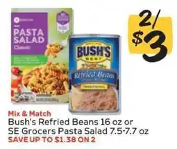 Winn Dixie Bush's Refried Beans or SE Grocers Pasta Salad offer