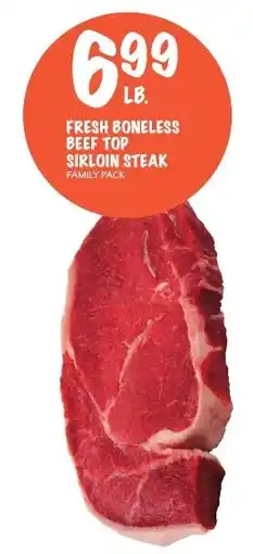 Foodarama Fresh boneless beef top sirloin steak offer