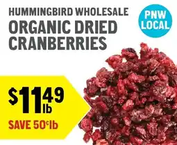 New Seasons Market Hummingbird wholesale organic dried cranberries offer