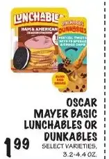 Foodarama Oscar Mayer basic lunchables or dunkables offer