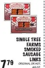 Foodarama Single Tree Farms Smoked Sausage Links offer