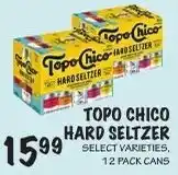 Foodarama Topo Chico Hard Seltzer offer