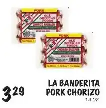 Foodarama La banderita pork chorizo offer
