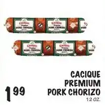 Foodarama Cacique premium pork chorizo offer